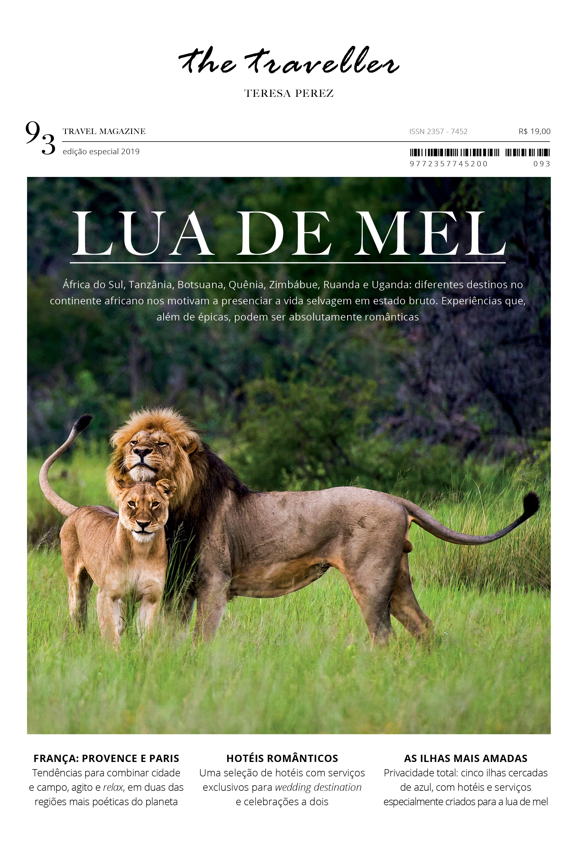 The Traveller especial de lua de mel